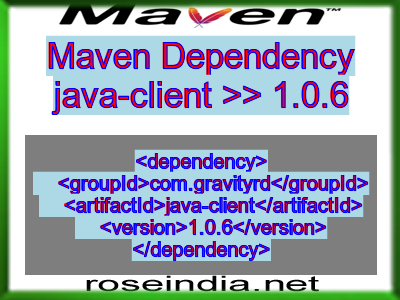 Maven dependency of java-client version 1.0.6