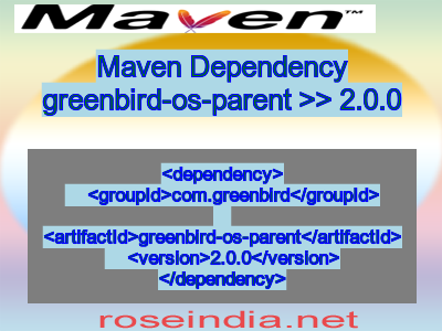 Maven dependency of greenbird-os-parent version 2.0.0