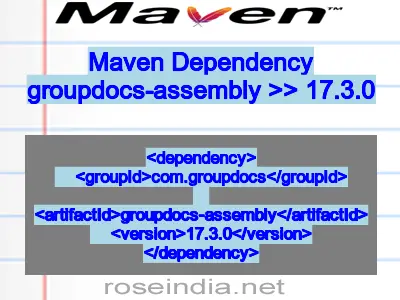 Maven dependency of groupdocs-assembly version 17.3.0