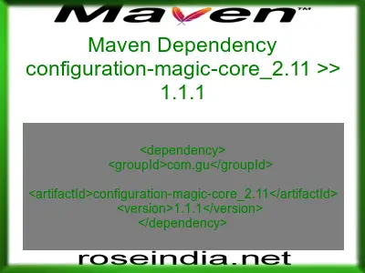 Maven dependency of configuration-magic-core_2.11 version 1.1.1