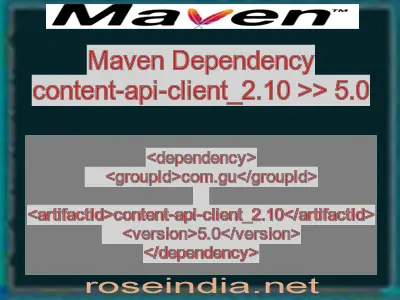 Maven dependency of content-api-client_2.10 version 5.0