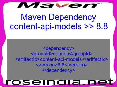 Maven dependency of content-api-models version 8.8