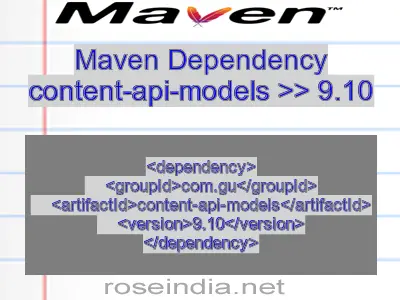 Maven dependency of content-api-models version 9.10