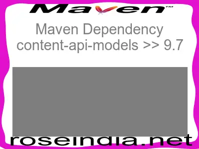 Maven dependency of content-api-models version 9.7