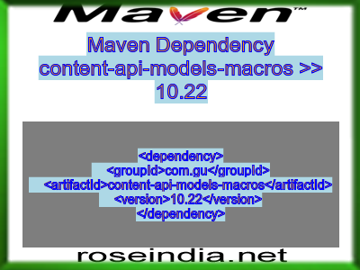 Maven dependency of content-api-models-macros version 10.22