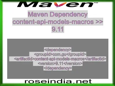 Maven dependency of content-api-models-macros version 9.11