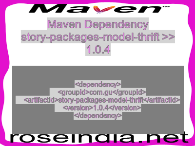 Maven dependency of story-packages-model-thrift version 1.0.4