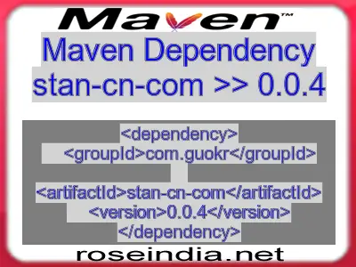 Maven dependency of stan-cn-com version 0.0.4