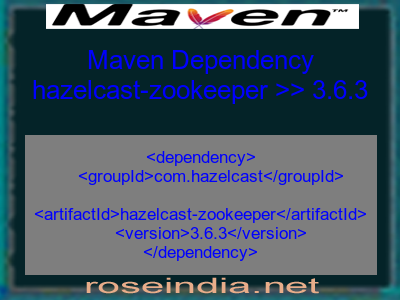 Maven dependency of hazelcast-zookeeper version 3.6.3