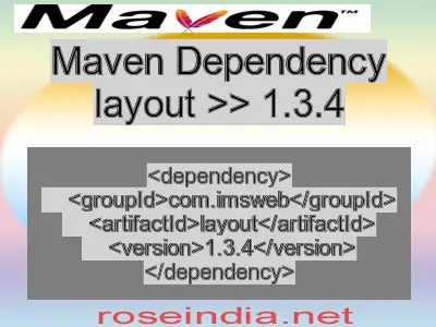 Maven dependency of layout version 1.3.4