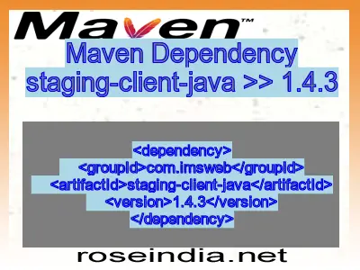 Maven dependency of staging-client-java version 1.4.3