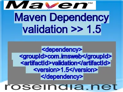 Maven dependency of validation version 1.5