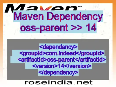 Maven dependency of oss-parent version 14