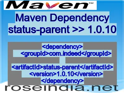 Maven dependency of status-parent version 1.0.10