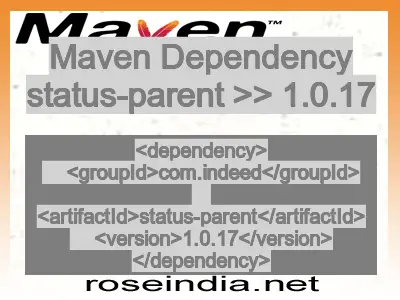 Maven dependency of status-parent version 1.0.17