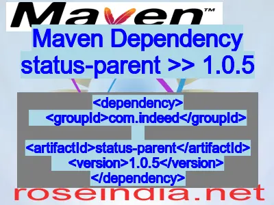 Maven dependency of status-parent version 1.0.5