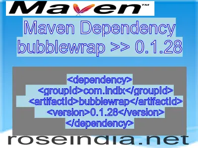 Maven dependency of bubblewrap version 0.1.28