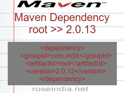 Maven dependency of root version 2.0.13