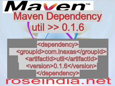 Maven dependency of util version 0.1.6