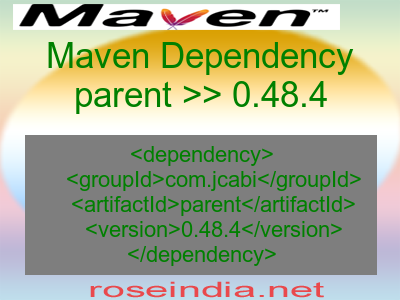 Maven dependency of parent version 0.48.4
