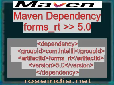 Maven dependency of forms_rt version 5.0