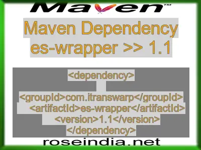 Maven dependency of es-wrapper version 1.1