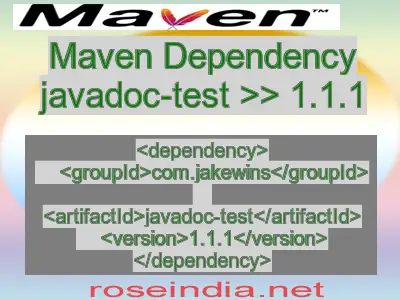 Maven dependency of javadoc-test version 1.1.1