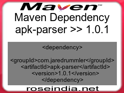 Maven dependency of apk-parser version 1.0.1