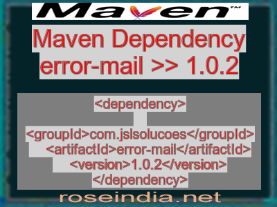 Maven dependency of error-mail version 1.0.2