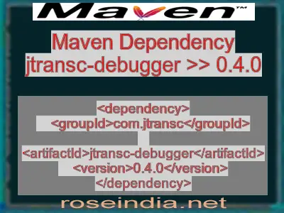 Maven dependency of jtransc-debugger version 0.4.0