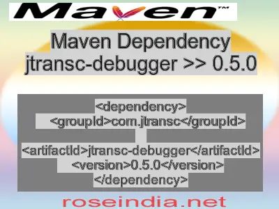 Maven dependency of jtransc-debugger version 0.5.0