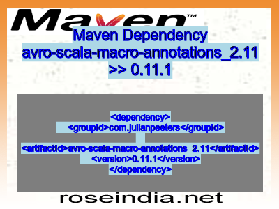 Maven dependency of avro-scala-macro-annotations_2.11 version 0.11.1