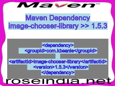 Maven dependency of image-chooser-library version 1.5.3