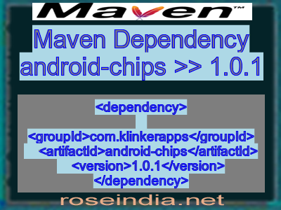 Maven dependency of android-chips version 1.0.1