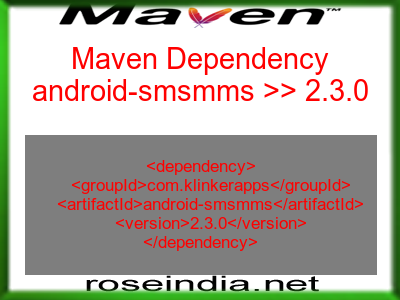 Maven dependency of android-smsmms version 2.3.0