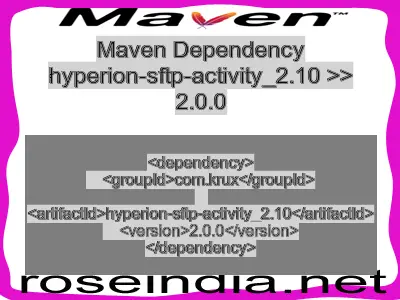 Maven dependency of hyperion-sftp-activity_2.10 version 2.0.0
