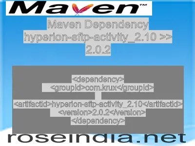 Maven dependency of hyperion-sftp-activity_2.10 version 2.0.2