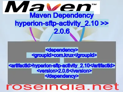 Maven dependency of hyperion-sftp-activity_2.10 version 2.0.6