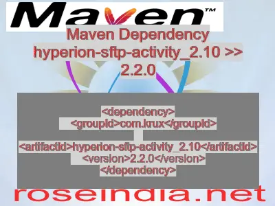 Maven dependency of hyperion-sftp-activity_2.10 version 2.2.0