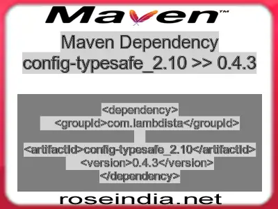 Maven dependency of config-typesafe_2.10 version 0.4.3