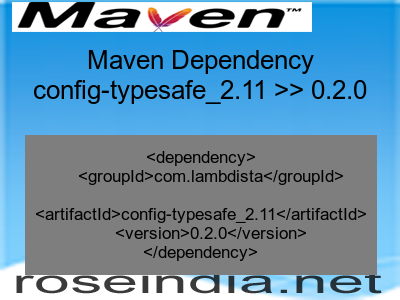 Maven dependency of config-typesafe_2.11 version 0.2.0