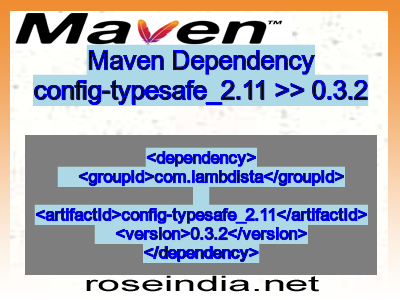 Maven dependency of config-typesafe_2.11 version 0.3.2