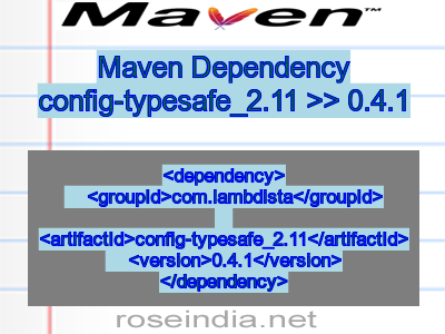 Maven dependency of config-typesafe_2.11 version 0.4.1