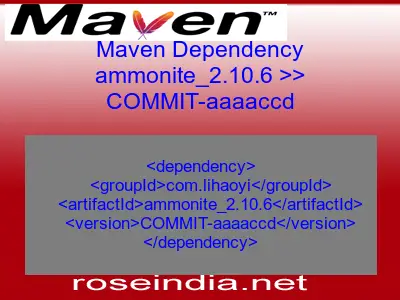 Maven dependency of ammonite_2.10.6 version COMMIT-aaaaccd