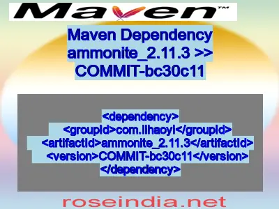 Maven dependency of ammonite_2.11.3 version COMMIT-bc30c11