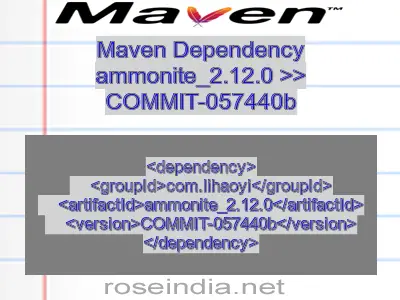 Maven dependency of ammonite_2.12.0 version COMMIT-057440b