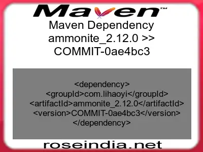 Maven dependency of ammonite_2.12.0 version COMMIT-0ae4bc3