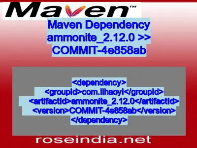 Maven dependency of ammonite_2.12.0 version COMMIT-4e858ab
