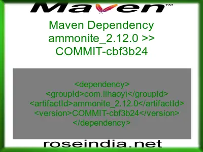 Maven dependency of ammonite_2.12.0 version COMMIT-cbf3b24