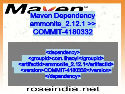 Maven dependency of ammonite_2.12.1 version COMMIT-4180332